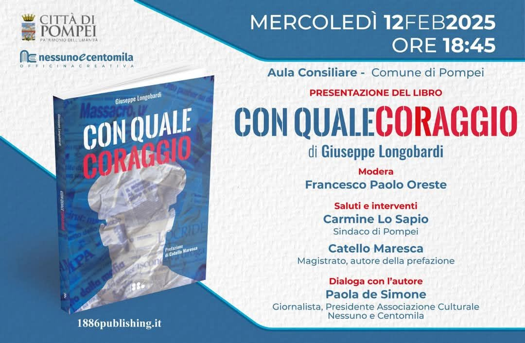 Locandina: Con quale coraggio · Giuseppe Longobardi · 12 febbraio 2025 · ore 18:45