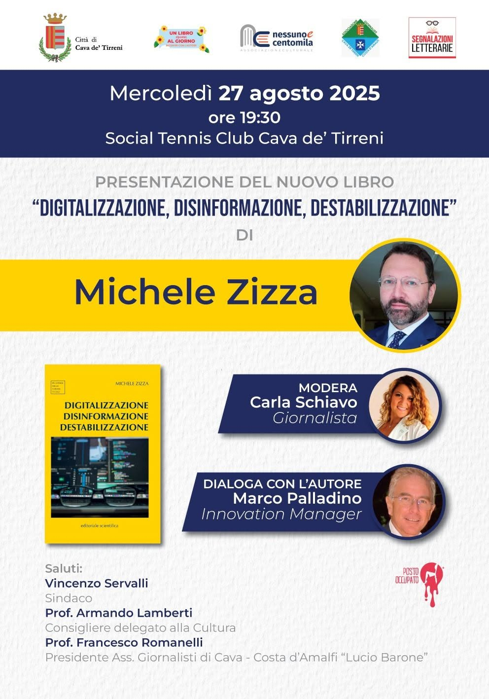 Locandina: Digitalizzazione, disinformazione, destabilizzazione · Michele Zizza · 27 agosto 2025 · ore 19:30